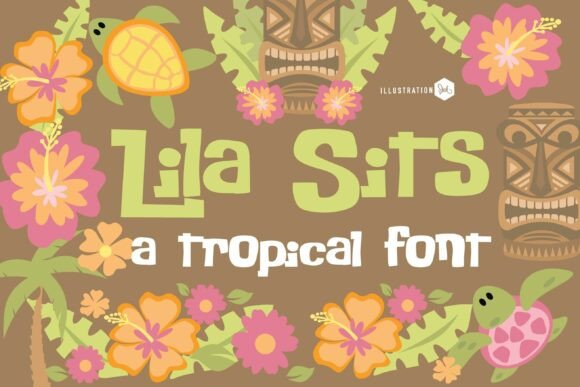 Discovering Pn Lila Sits Fn: A Playful Tropical Typeface